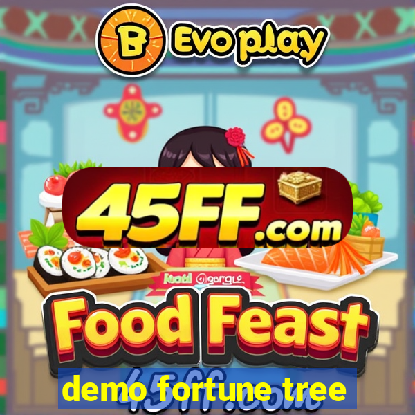 demo fortune tree